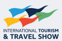 INTERNATIONAL TOURISM &amp; TRAVEL SHOW