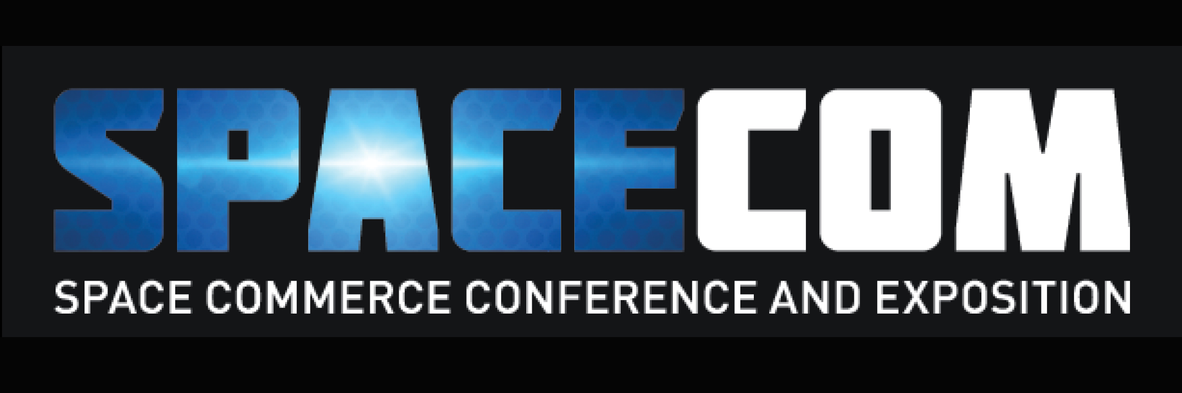 Space Commerce Conference and Exposition (SpaceCom)
