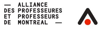 ALLIANCE DES PROFESSEURES ET PROFESSEURS DE MONTR&#201;AL - 22e COLLOQUE